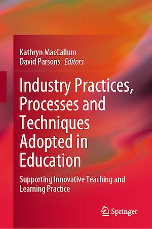 Téléchargez le livre :  Industry Practices, Processes and Techniques Adopted in Education