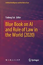 Télécharger le livre :  Blue Book on AI and Rule of Law in the World (2020)