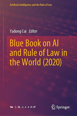 Téléchargez le livre :  Blue Book on AI and Rule of Law in the World (2020)