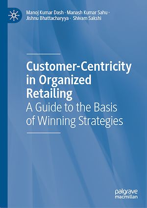 Download the eBook: Customer-Centricity in Organized Retailing