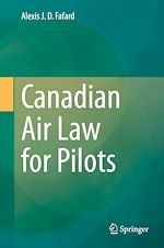 Télécharger le livre :  Canadian Air Law for Pilots