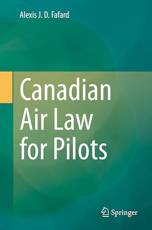 Téléchargez le livre :  Canadian Air Law for Pilots