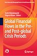 Télécharger le livre :  Global Financial Flows in the Pre- and Post-global Crisis Periods
