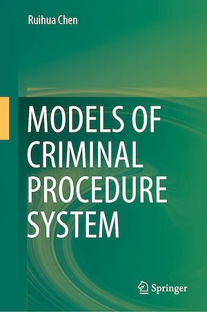 Téléchargez le livre :  Models of Criminal Procedure System
