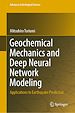 Télécharger le livre :  Geochemical Mechanics and Deep Neural Network Modeling
