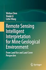 Télécharger le livre :  Remote Sensing Intelligent Interpretation for Mine Geological Environment
