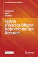 Télécharger le livre :  Analysis of Reaction-Diffusion Models with the Taxis Mechanism