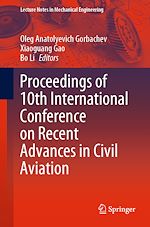 Télécharger le livre :  Proceedings of 10th International Conference on Recent Advances in Civil Aviation
