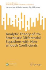 Download this eBook Analytic Theory of Itô-Stochastic Differential Equations with Non-smooth Coefficients