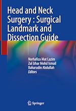 Télécharger le livre :  Head and Neck Surgery : Surgical Landmark and Dissection Guide