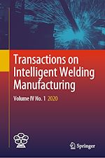 Télécharger le livre :  Transactions on Intelligent Welding Manufacturing