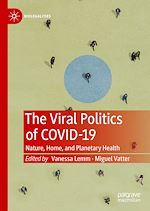 Télécharger le livre :  The Viral Politics of Covid-19
