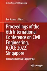 Download this eBook Proceedings of the 6th International Conference on Civil Engineering, ICOCE 2022, Singapore