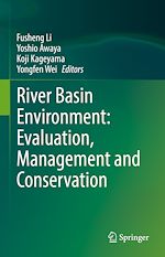 Télécharger le livre :  River Basin Environment: Evaluation, Management and Conservation