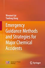 Download this eBook Emergency Guidance Methods and Strategies for Major Chemical Accidents