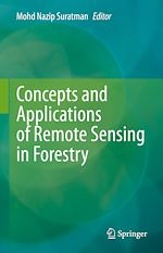 Télécharger le livre :  Concepts and Applications of Remote Sensing in Forestry