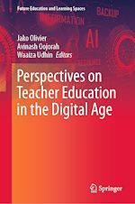 Télécharger le livre :  Perspectives on Teacher Education in the Digital Age
