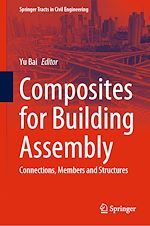 Télécharger le livre :  Composites for Building Assembly