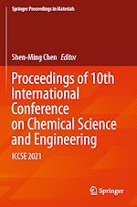 Télécharger le livre :  Proceedings of 10th International Conference on Chemical Science and Engineering