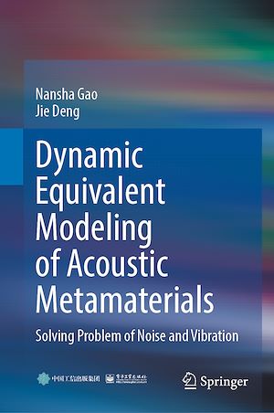 Téléchargez le livre :  Dynamic Equivalent Modeling of Acoustic Metamaterials