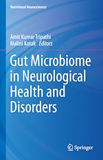 Télécharger le livre :  Gut Microbiome in Neurological Health and Disorders