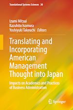 Télécharger le livre :  Translating and Incorporating American Management Thought into Japan