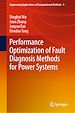 Télécharger le livre :  Performance Optimization of Fault Diagnosis Methods for Power Systems