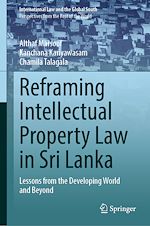 Télécharger le livre :  Reframing Intellectual Property Law in Sri Lanka
