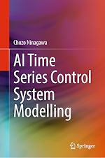 Télécharger le livre :  AI Time Series Control System Modelling
