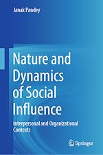 Download this eBook Nature and Dynamics of Social Influence