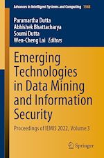 Télécharger le livre :  Emerging Technologies in Data Mining and Information Security