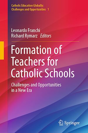 Téléchargez le livre :  Formation of Teachers for Catholic Schools