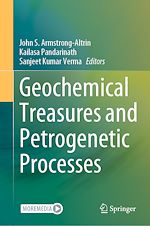 Télécharger le livre :  Geochemical Treasures and Petrogenetic Processes