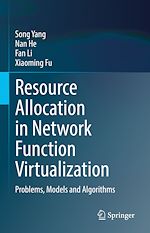 Télécharger le livre :  Resource Allocation in Network Function Virtualization