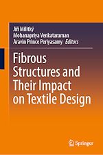 Télécharger le livre :  Fibrous Structures and Their Impact on Textile Design