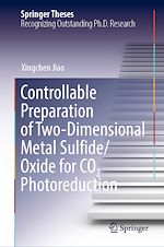 Télécharger le livre :  Controllable Preparation of Two-Dimensional Metal Sulfide/Oxide for CO2 Photoreduction