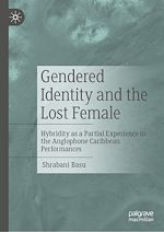 Télécharger le livre :  Gendered Identity and the Lost Female