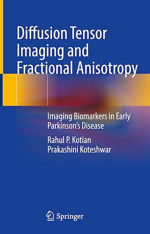 Téléchargez le livre :  Diffusion Tensor Imaging and Fractional Anisotropy