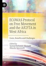 Télécharger le livre :  ECOWAS Protocol on Free Movement and the AfCFTA in West Africa