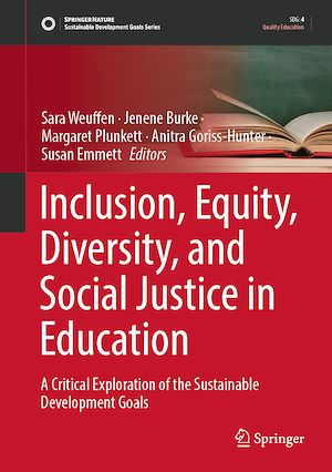 Téléchargez le livre :  Inclusion, Equity, Diversity, and Social Justice in Education