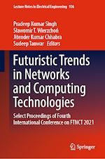 Télécharger le livre :  Futuristic Trends in Networks and Computing Technologies