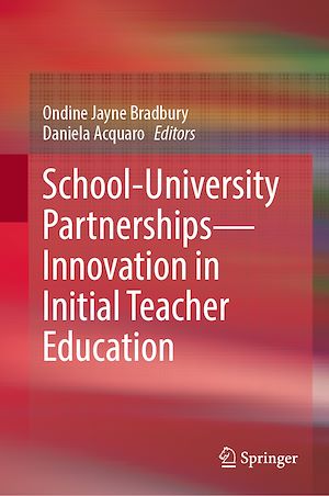 Téléchargez le livre :  School-University Partnerships—Innovation in Initial Teacher Education