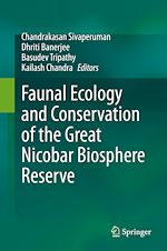 Télécharger le livre :  Faunal Ecology and Conservation of the Great Nicobar Biosphere Reserve