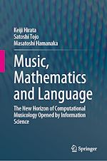 Télécharger le livre :  Music, Mathematics and Language