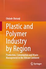 Télécharger le livre :  Plastic and Polymer Industry by Region