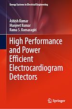 Télécharger le livre :  High Performance and Power Efficient Electrocardiogram Detectors