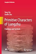 Télécharger le livre :  Primitive Characters of Liangzhu
