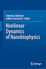 Télécharger le livre :  Nonlinear Dynamics of Nanobiophysics