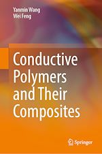 Télécharger le livre :  Conductive Polymers and Their Composites