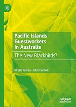 Télécharger le livre :  Pacific Islands Guestworkers in Australia